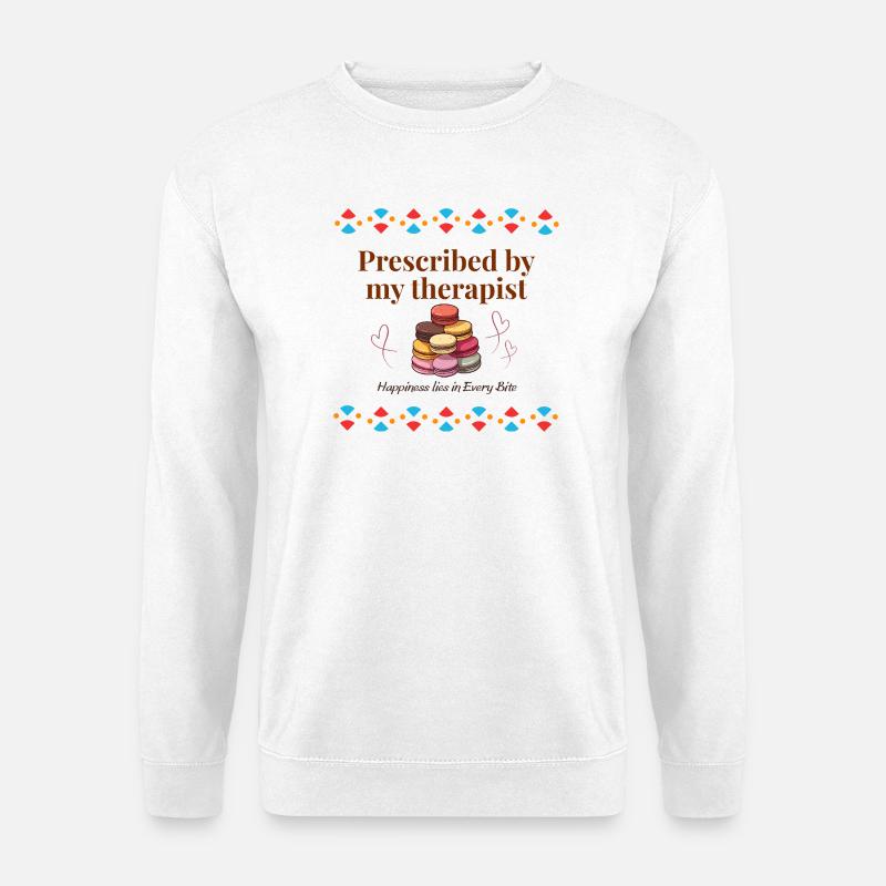 Therapist Approved Macaron Quote - Unisex Sweatshirt - white