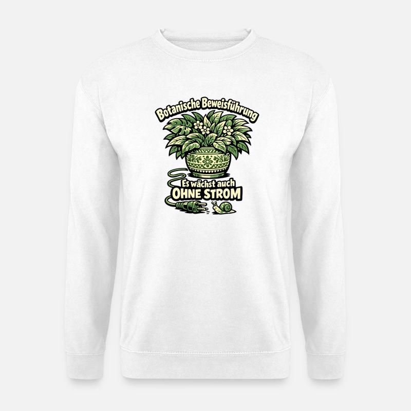 Botanische Beweisführung Ohne Strom - Unisex Pullover - Weiß