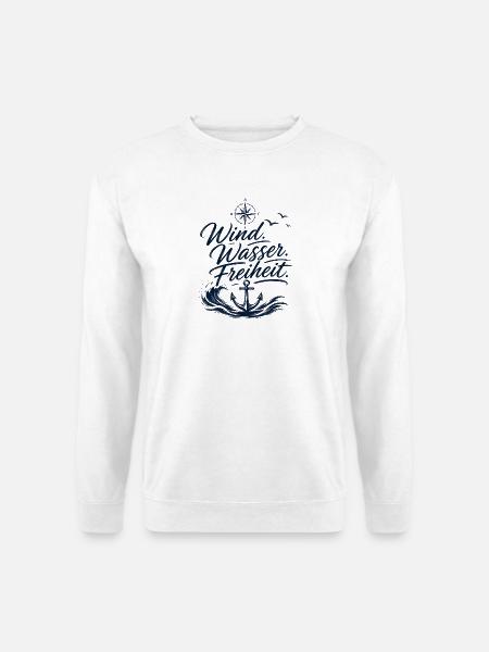 Wind. Wasser. Freiheit- Segelbekleidung Offshore - Unisex Pullover - Weiß