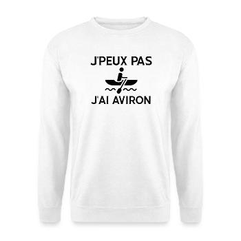 j'peux pas j'ai aviron cadeau anniversaire humour - Sweat-shirt Unisexe - blanc - Devant