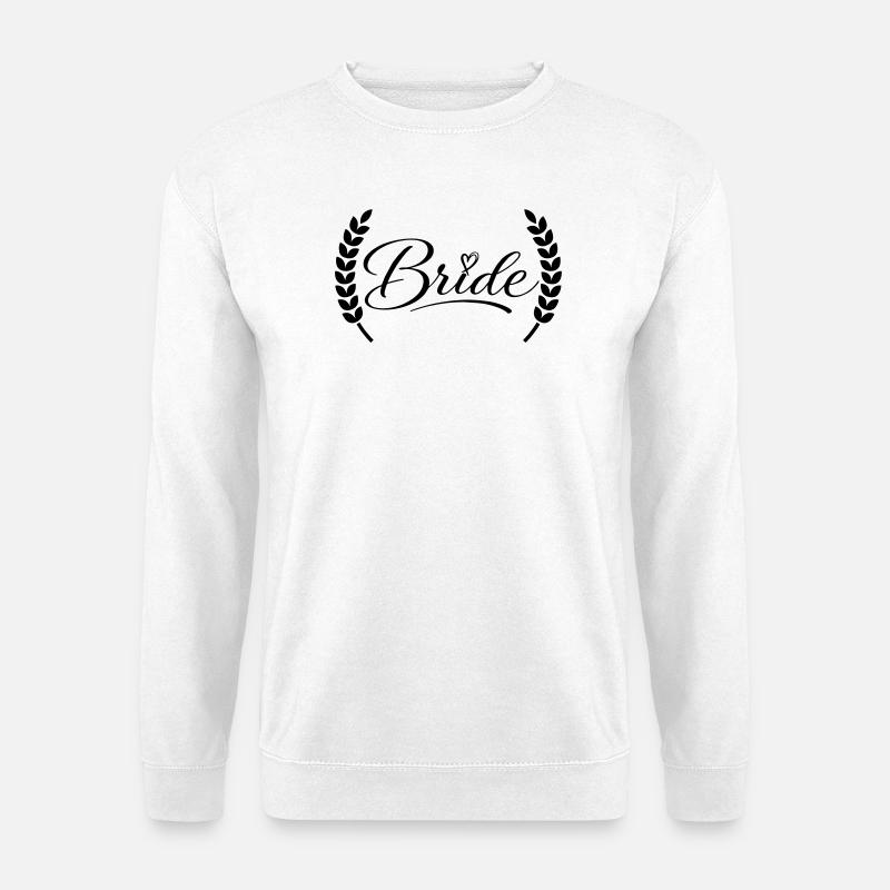 Bride - Unisex Sweatshirt - white