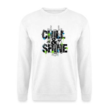 Limited Edition - CHILL & SHINE - Unisex Sweatshirt - white - Front