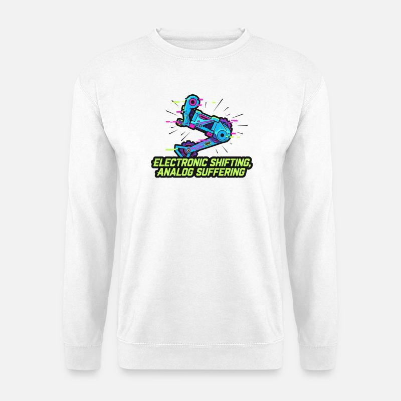 Electronic Shifting Analog Suffering - Unisex Sweatshirt - white
