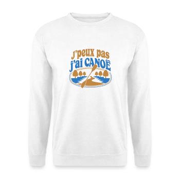 J’peux pas j’ai Canoë - Sweat-shirt Unisexe - blanc - Devant