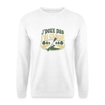 J'peux pas j'ai CANOË - Sweat-shirt Unisexe - blanc - Devant