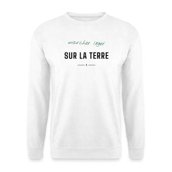 Marcher Léger Sur La Terre - Sweat-shirt Unisexe - blanc - Devant