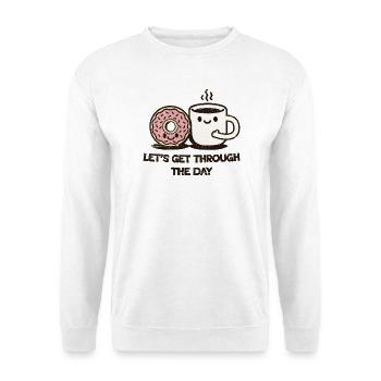 Lass uns durch den Tag kommen – Kaffee & Donut - Unisex Pullover - Weiß - Vorne