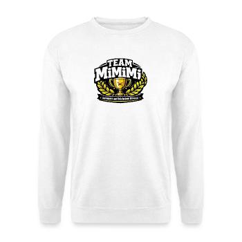 TEAM MiMiMi – Complaining at the Highest Level - Unisex Sweatshirt - white - Front