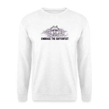 Embrace The Sufferfest - Unisex Sweatshirt - white - Front