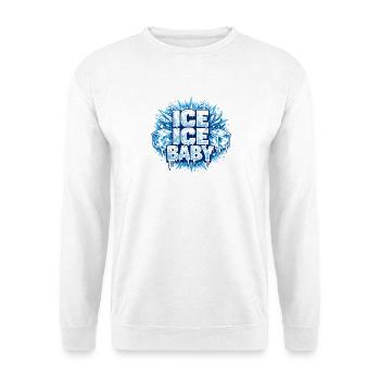 Icy T-Shirt Retro Saying Design - Unisex Sweatshirt - white - Front