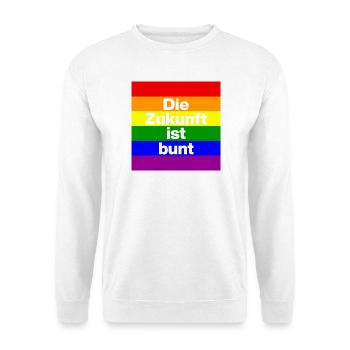 DIE ZUKUNFT IST BUNT, NIE WIEDER, FRIEDEN, NO NZS - Unisex Pullover - Weiß - Vorne