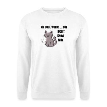 Mon code fonctionne - Chat programmeur drôle - Sweat-shirt Unisexe - blanc - Devant