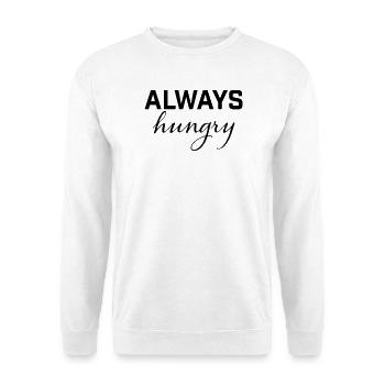 Always Hungry Essen Hunger Shirt - Unisex Pullover - Weiß - Vorne - Alina (178cm) & Michal (187cm)