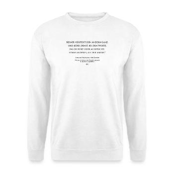 Goethe über die mangelnde Klarheit der Worte - Unisex Pullover - Weiß - Vorne