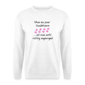 OHNE HUNDEHAARE, HUND, DOGLOVER, TIERLIEBE, HUNDE - Unisex Pullover - Weiß - Vorne