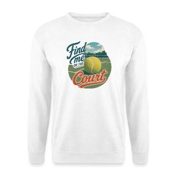 Find Me on the Court Retro Tennis - Unisex Sweatshirt - white - Front