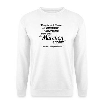 Märchen Copyright - Unisex Pullover - Weiß - Vorne