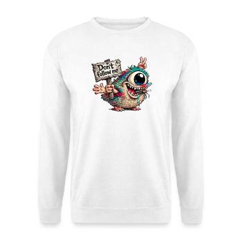 Don´t follow me. - Unisex Pullover - Weiß - Vorne