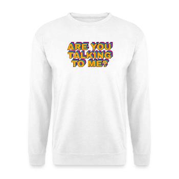 Kultfilm-Anspielung: Sprichst du mit mir. - Unisex Pullover - Weiß - Vorne