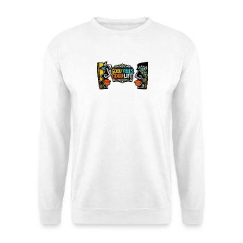 Good Zeiten Good Life Kunst Print - Unisex Pullover - Weiß - Vorne