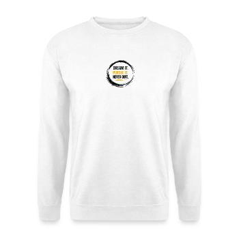 Folge dem mutigen Motivationsstempel - Unisex Pullover - Weiß - Vorne