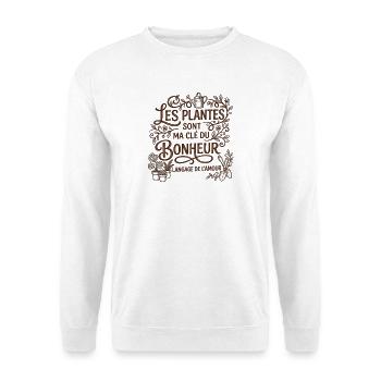 Les Plantes sont ma Cle du Bonheur - Jardinage - Sweat-shirt Unisexe - blanc - Devant