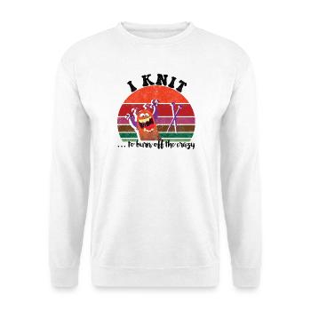 Je tricote pour brûler la folie - Sweat-shirt Unisexe - blanc - Devant