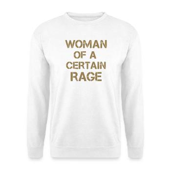 Woman Of A Certain Rage Hoodie Women Grunge Art - Unisex Sweatshirt - white - Front