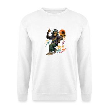 Cool Hip-Hop Monkey with Headphones – Do It Like Me - Unisex Sweatshirt - white - Front