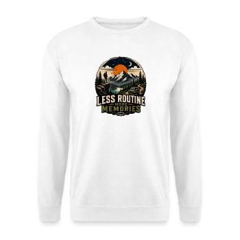 Less Routine More Memories - Unisex Sweatshirt - white - Front
