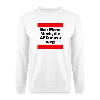 ENE MENE MECK DIE AFD MUSS WEG, NO AFD, NO NZS - Unisex Pullover - Weiß - Vorne