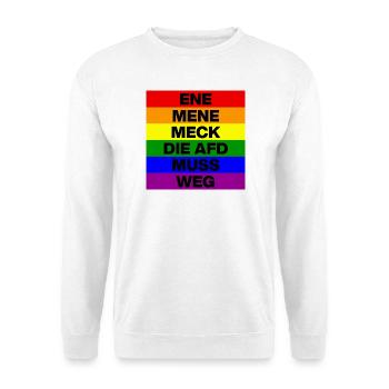 ENE MENE MECK THE AFD MUST GO, NO AFD, NO NZS - Unisex Sweatshirt - white - Front