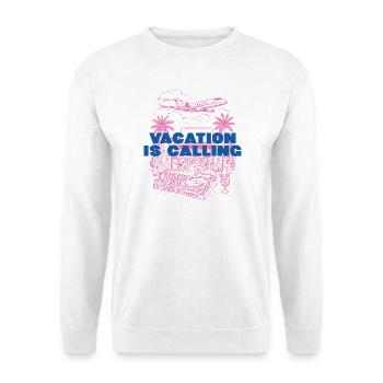 Vacation is calling - Unisex Sweatshirt - white - Front