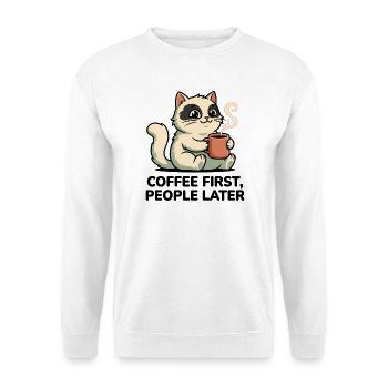 Coffee Cat : Coffee First - Sweat-shirt Unisexe - blanc - Devant