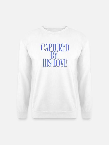 Captured By His Love Blue Christian Quote - Unisex sweater - hvid
