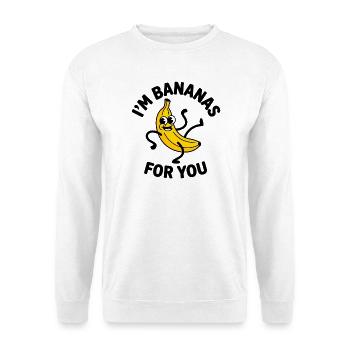 I Am Banana – For You Cartoon - Unisex Sweatshirt - white - Front