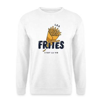 Frites – Les Frites, C’est la Vie - Sweat-shirt Unisexe - blanc - Devant
