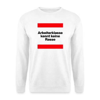 ARBEITERKLASSE KENNT KEINE RASSE, NIE WIEDER JETZT - Unisex Pullover - Weiß - Vorne