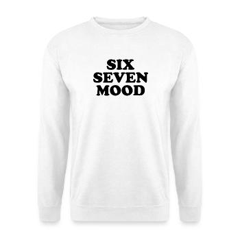 Six Seven Mood - 67 - Meme - Basketball - 6-7 - Unisex Pullover - Weiß - Vorne - Alina (178cm) & Michal (187cm)