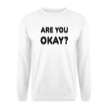 Are You Okay Optical Illusion Hard To Focus Trippy - Unisex Sweatshirt - white - Front