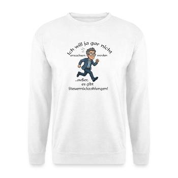 Nicht erwachsen werden wollen - Unisex Pullover - Weiß - Vorne