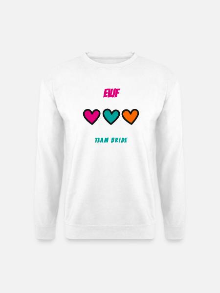Junggesellinnenabschied. BRAUT. TEAM. TEAM MARIEE. ZUKÜNFTIGE BRAUT - Unisex Pullover - Weiß