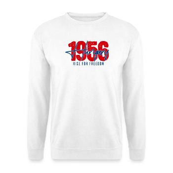 Hungary 1956 – Rise for Freedom | Hungary Uprising - Unisex Sweatshirt - white - Front