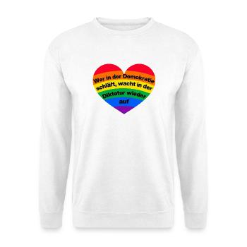 WER I D DEMOKRATIE SCHLÄFT, WACHT IN DIKTATUR AUF - Unisex Pullover - Weiß - Vorne - Alina (178cm) & Michal (187cm)