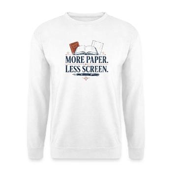 More Paper Less Screen - Unisex Pullover - Weiß - Vorne