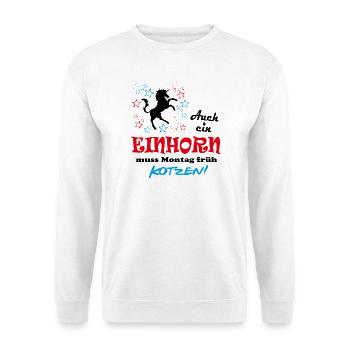 Einhorn muss Montag früh kotzen Sprüche Unicorn - Unisex Pullover - Weiß - Vorne - Alina (178cm) & Michal (187cm)