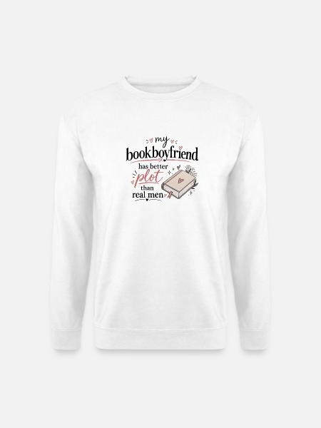 Bookboyfriend – Better Plot - Unisex Pullover - Weiß