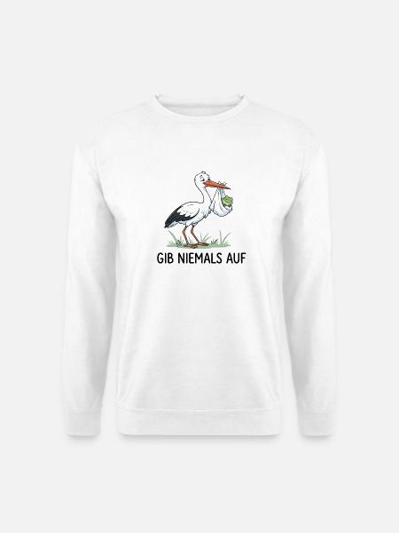Gib niemals auf - Unisex Pullover - Weiß