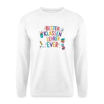 Bester Klassenlehrer Ever! - Unisex Pullover - Weiß - Vorne - Alina (178cm) & Michal (187cm)