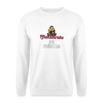 Pflanzenruhe bis Frühling – Gärtnerin Geschenk - Unisex Pullover - Weiß - Vorne - Alina (178cm) & Michal (187cm)